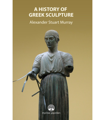 A History Of Greek Sculpture