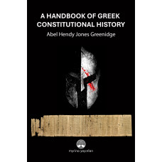 A Handbook Of Greek Constitutional History
