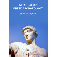 A Manual Of Greek Archaeology