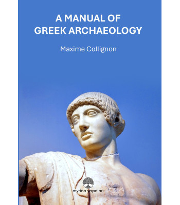 A Manual Of Greek Archaeology