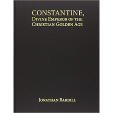 Constantine, Divine Emperor of the Christian Golden Age