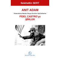 Anıt Adam Fidel Castro'ya Şiirler