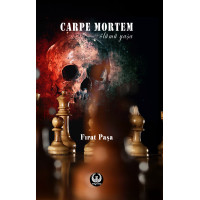 Carpe Mortem "Ölümü Yaşa"