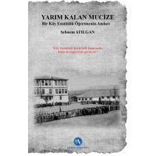 Yarım Kalan Mucize